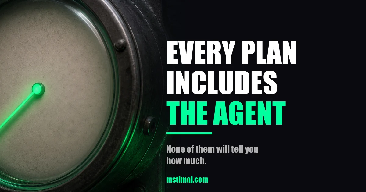Featured image for the article: Every Plan Includes the Agent Now. None of Them Will Tell You How Much.